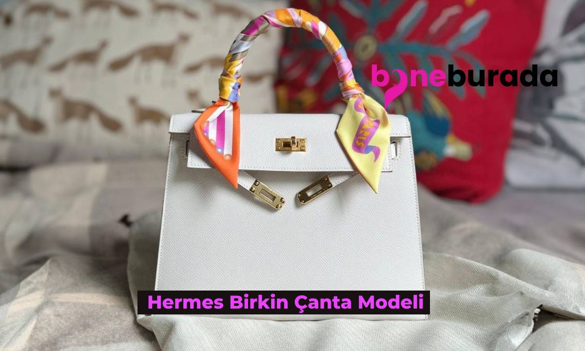 birkin-canta-modelleri